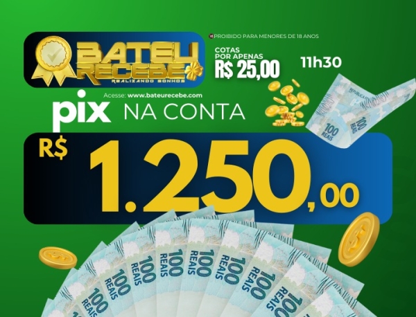 R$ 1.250,00 no PIX - PTM/RJ 11h30