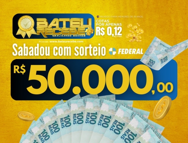 50.000,00 no PIX - SABADO, 28/12/2024  LOTERIA FEDERAL