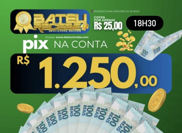 R$ 1.250,00 no PIX - PTN/RJ 18h30