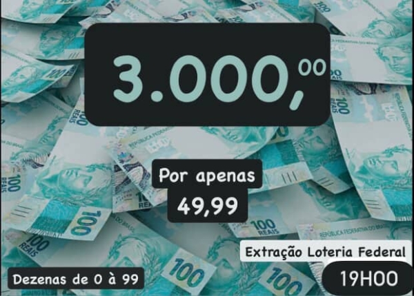 R$ 3.000,00 no PIX - SABADO 06/12 LOTERIA FEDERAL