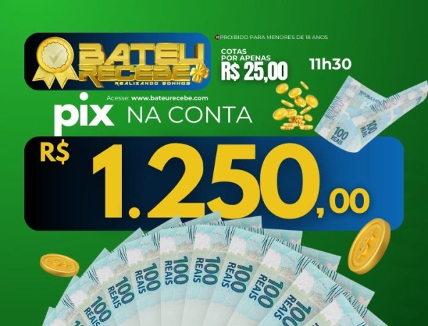 PTM/RJ 11h30 - R$ 1.250,00 no PIX 