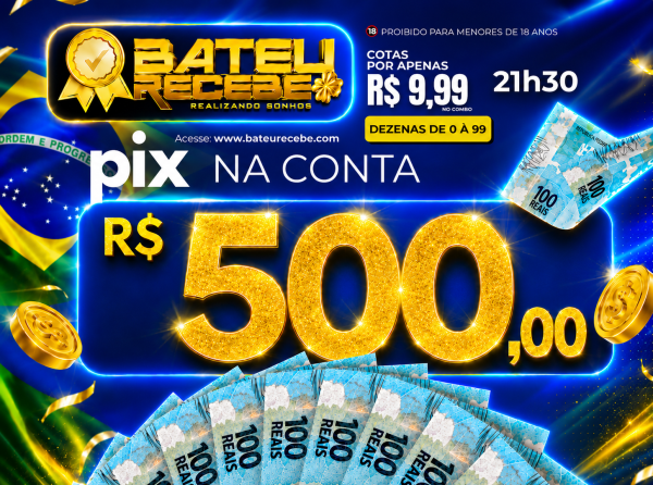  CORUJA/RJ 21h30 - R$ 500,00 no PIX 
