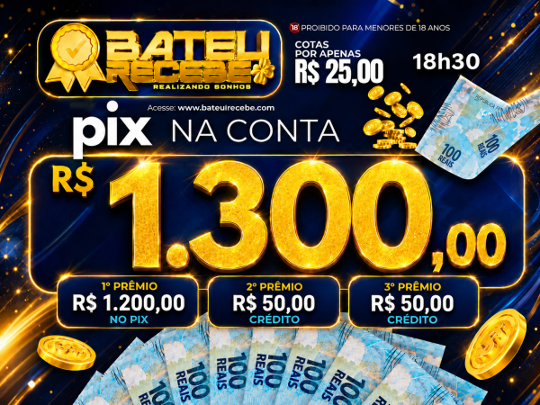 PTN/RJ 18h30 - R$ 1.300,00 no PIX 